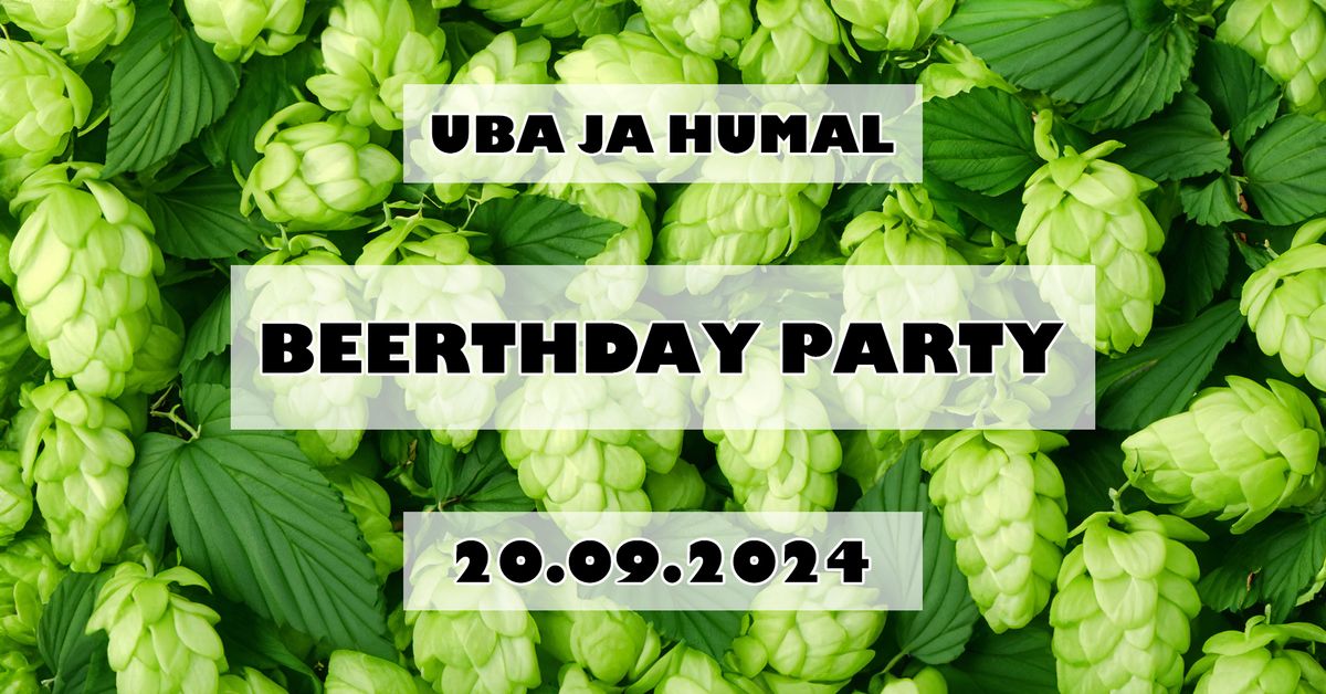 UBA ja HUMAL BEERTHDAY 20.09.2024