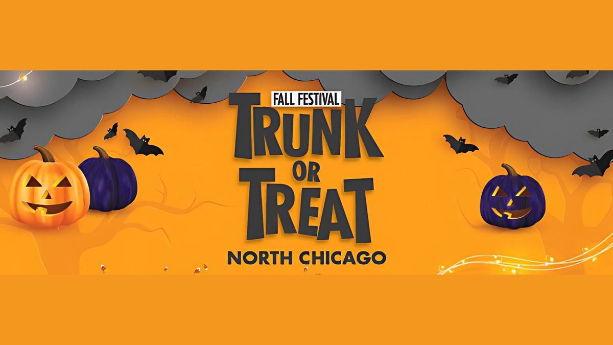 Trunk or Treat! North Chicago