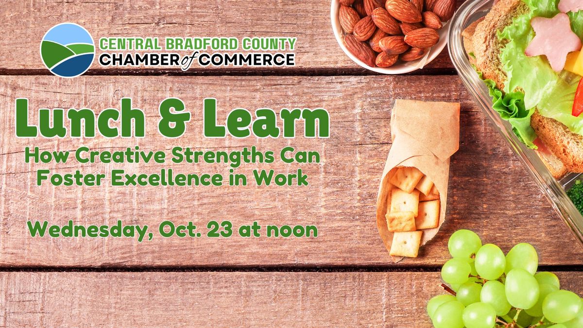 Lunch & Learn - How Creative Strengths Can Foster Excellence in Work