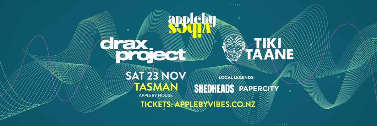 Appleby Vibes - Drax Project and Tiki Taane