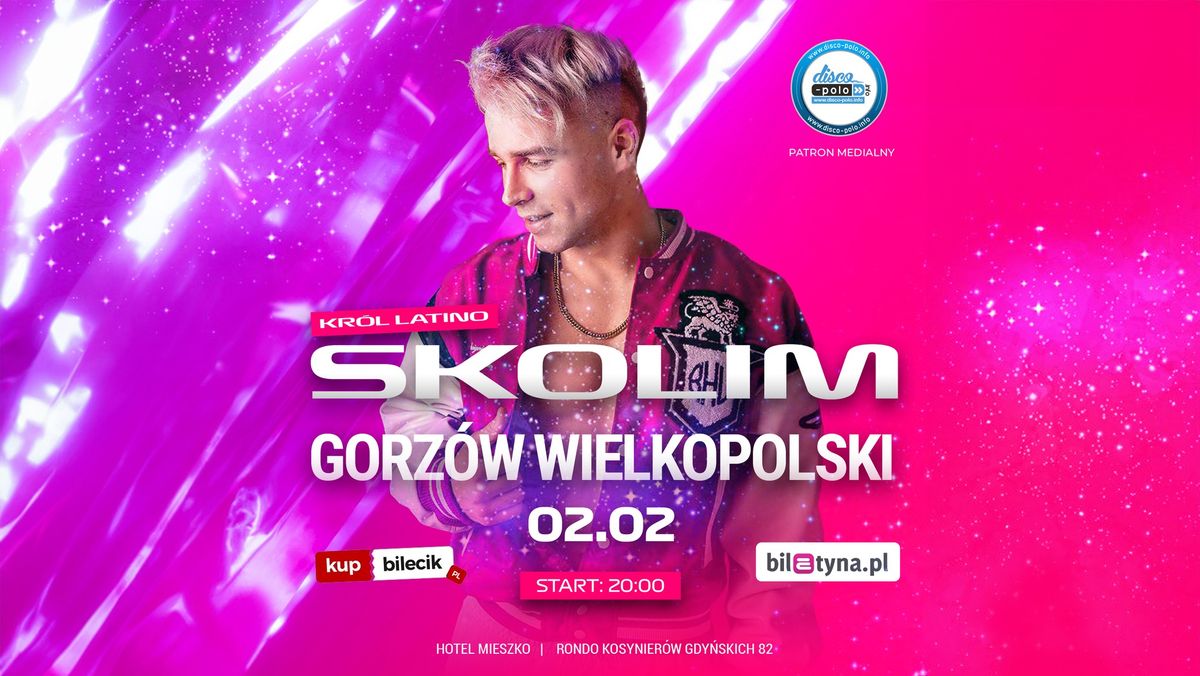 SKOLIM | GORZ\u00d3W WIELKOPOLSKI