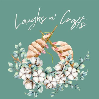 Laughs n Crafts
