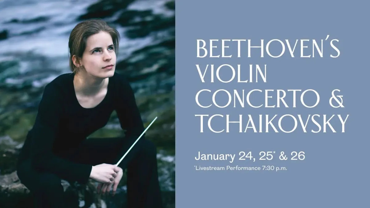 Houston Symphony - Beethoven's Violin Concerto and Tchaikovsky