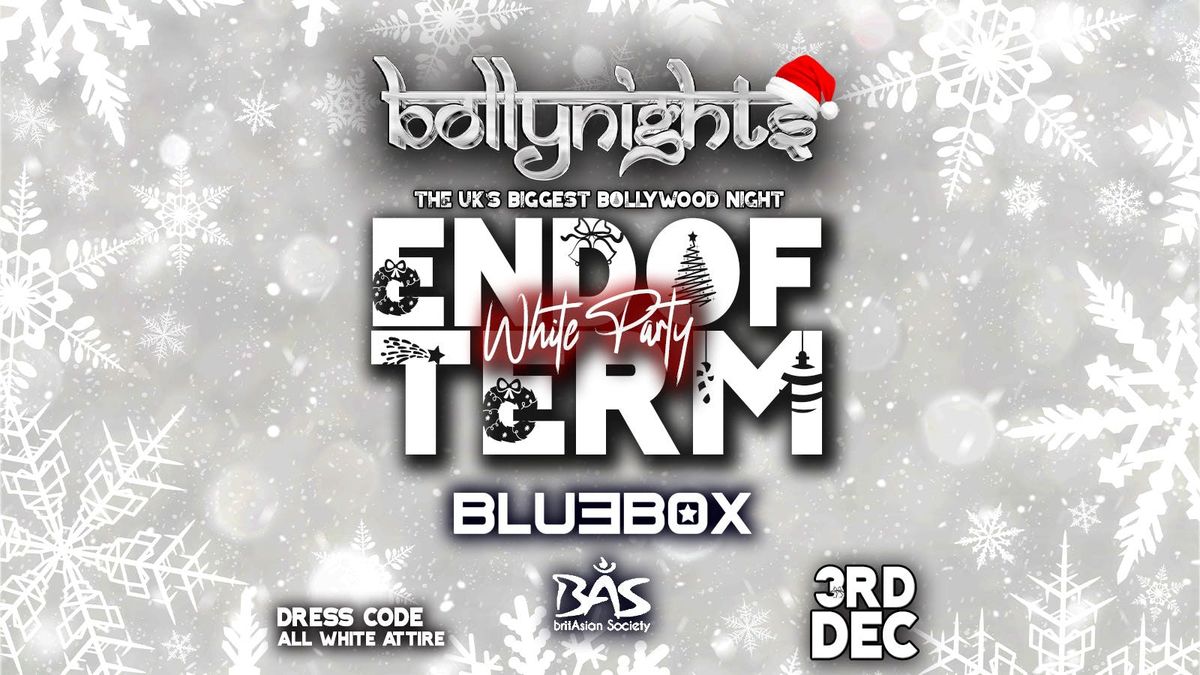 Bollynights York - End Of Term White Party  | Tuesday 3th November | Bluebox