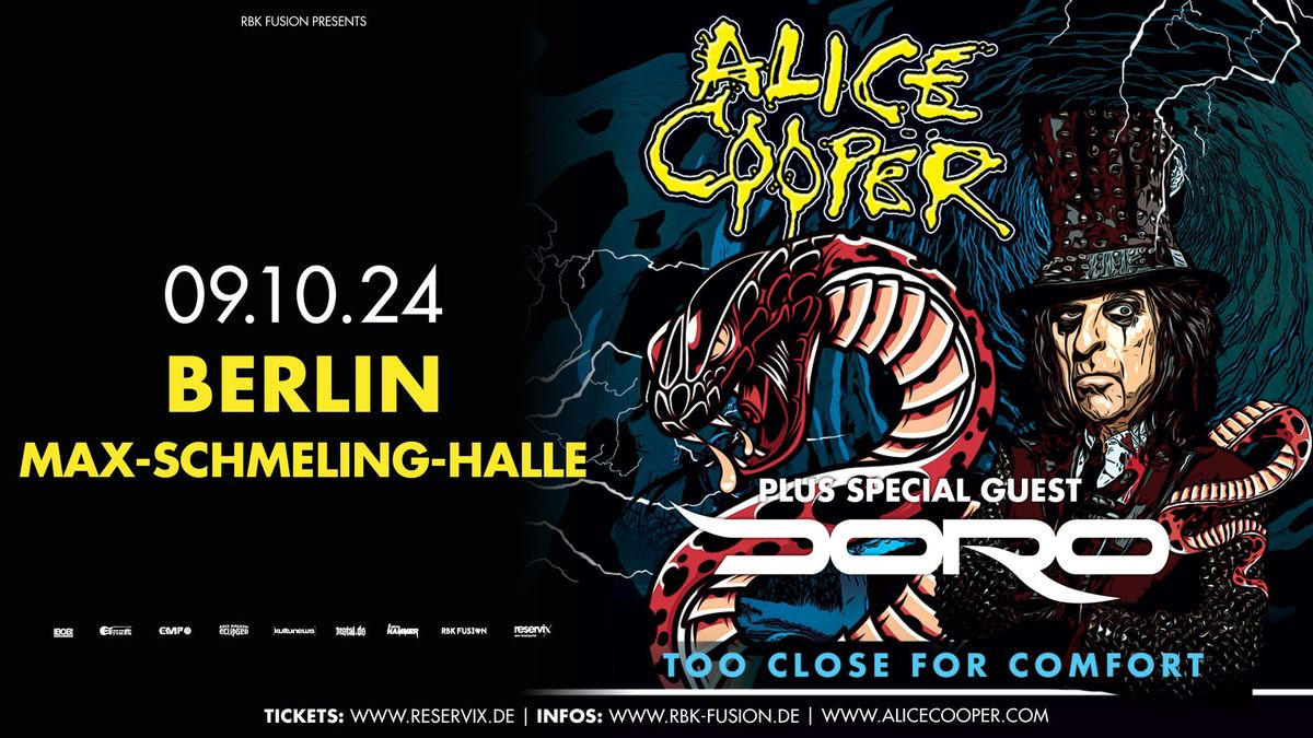 ALICE COOPER - TOO CLOSE FOR COMFORT \/ with special guest DORO | BERLIN