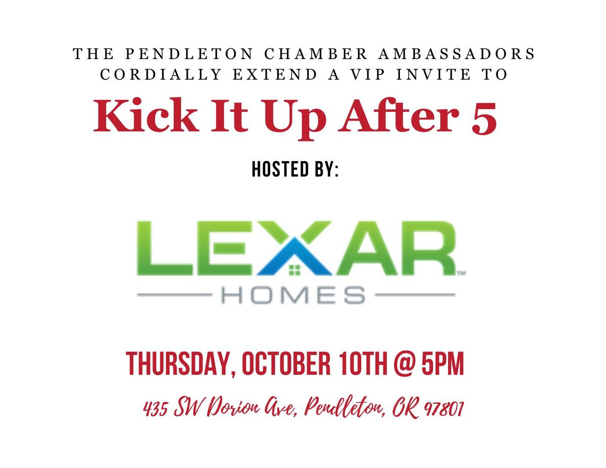 Kick It Up After 5 - Lexar Homes