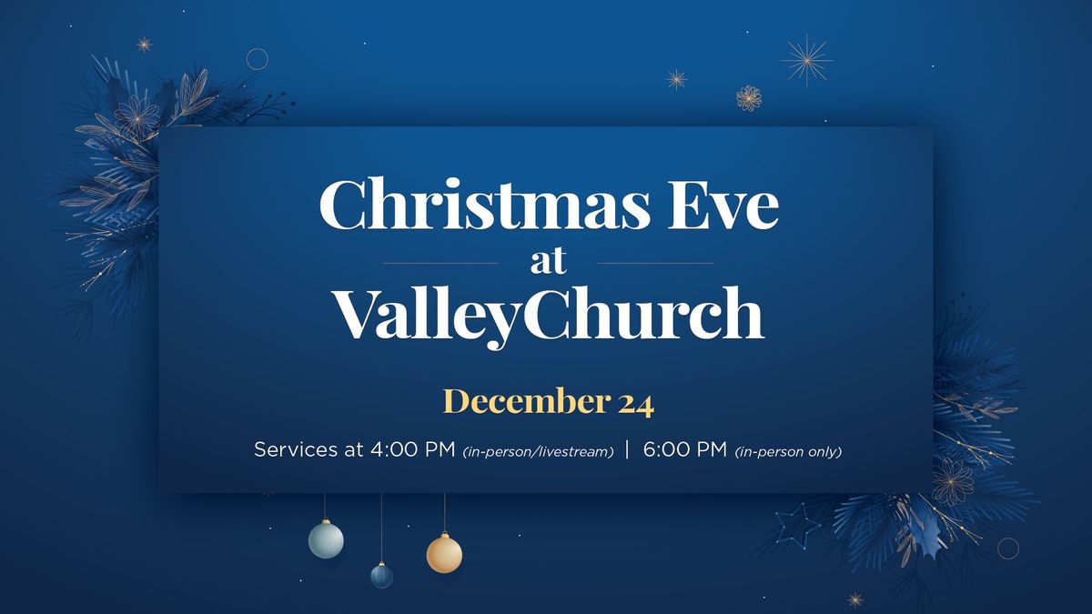 Christmas Eve Service 4:00pm