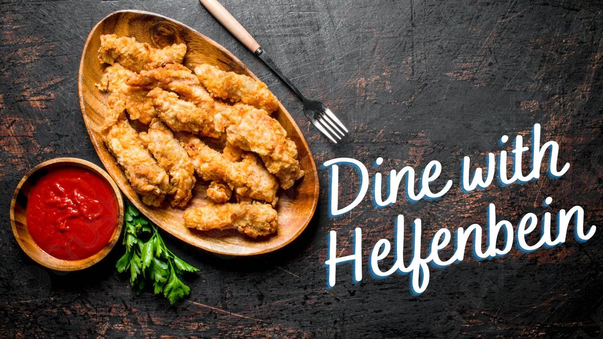 Dine with Helfenbein