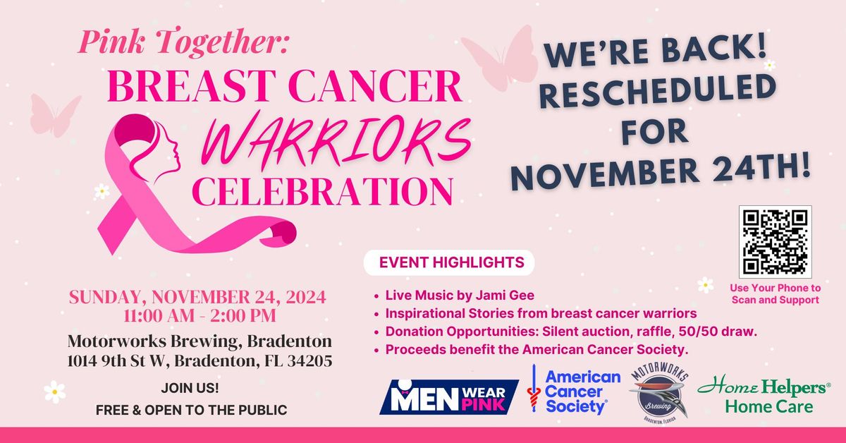 Pink Together: Breast Cancer Warriors Celebration