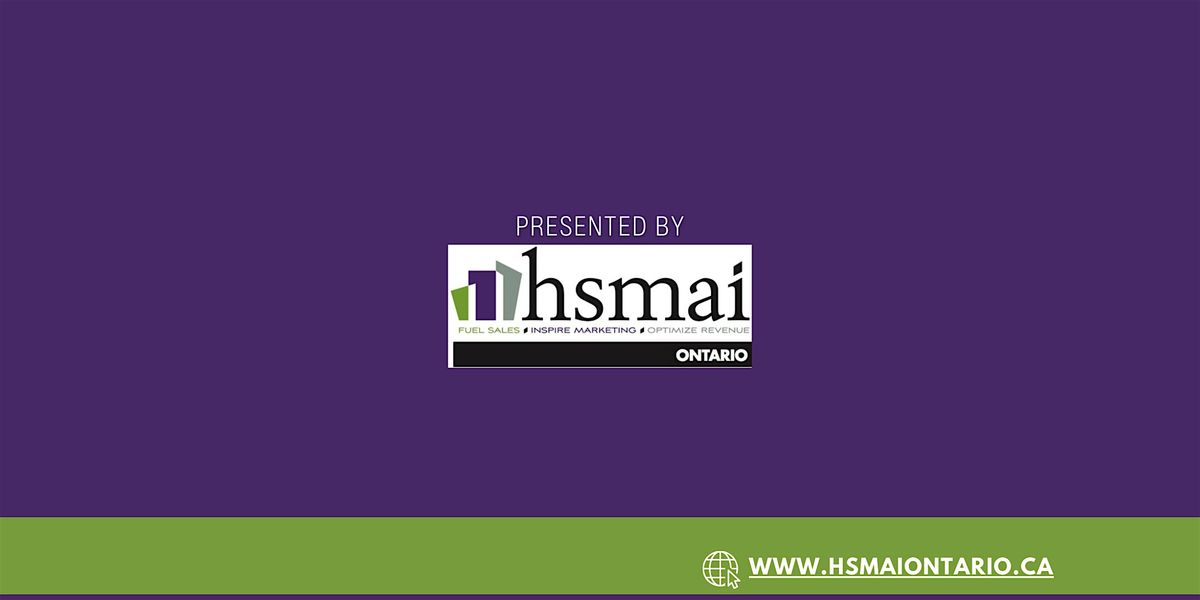 HSMAI Ontario Presents: From Data to Decisions