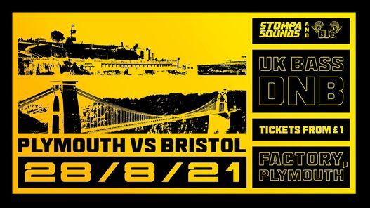 BTG & Stompa Sounds Present: Plymouth VS Bristol
