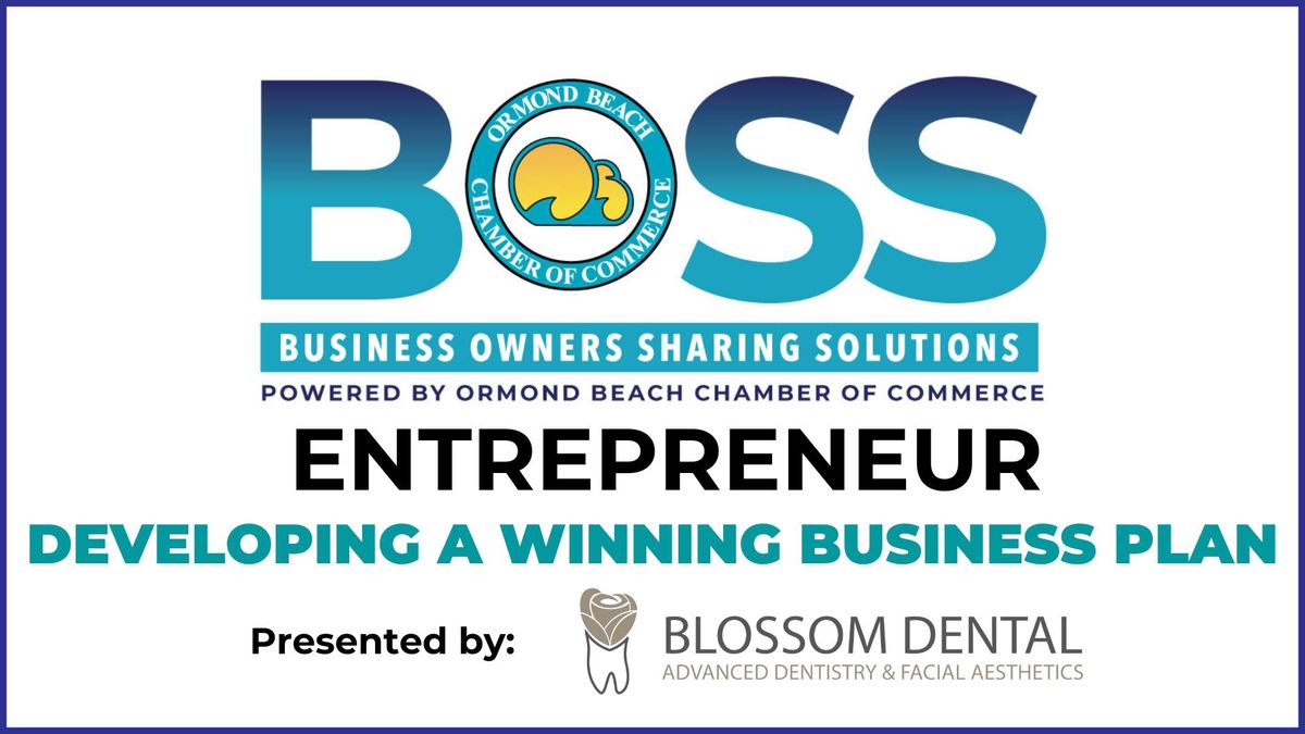 BOSS Program - Developing a Winning Business Plan!