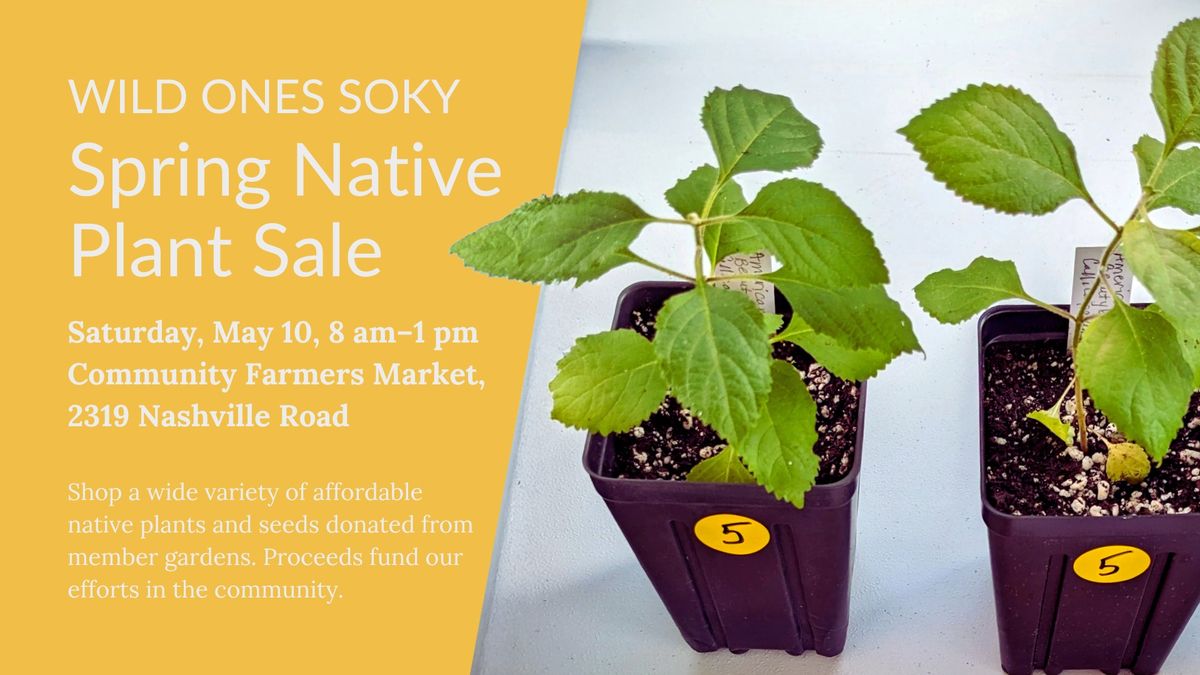 Wild Ones Spring Native Plant Sale