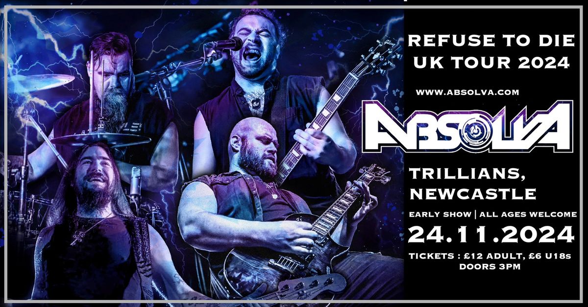 Absolva 'Refuse to Die' Tour 2024 | Trillians, Newcastle (All Ages Early Show)