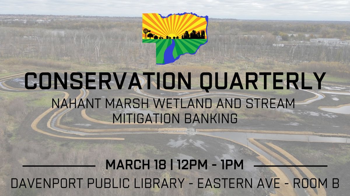 Winter Conservation Quarterly - Nahant Marsh Wetland & Stream Mitigation