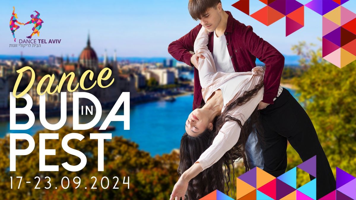 Dance BUDAPEST 2024 | Workshops, Wellness, Nature and more