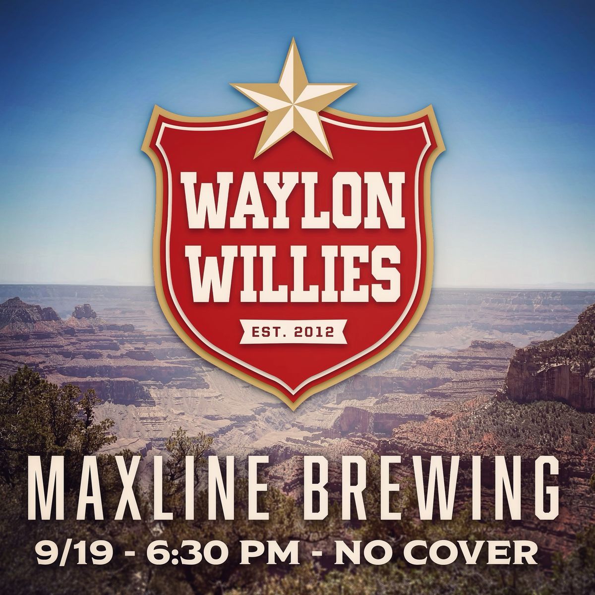 Live Music - Waylon Willies at Maxline Brewing!