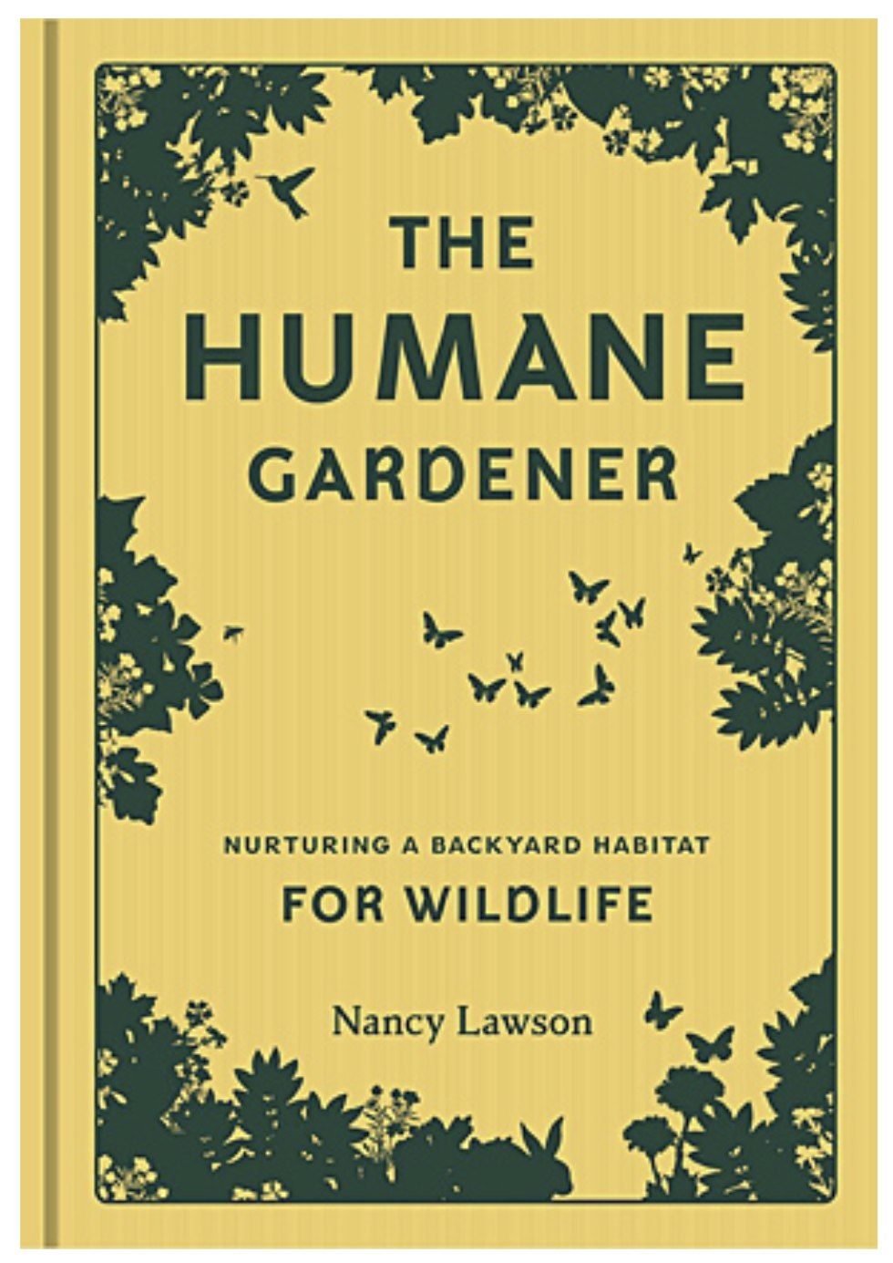 Native Plant Book Club: The Humane Gardener