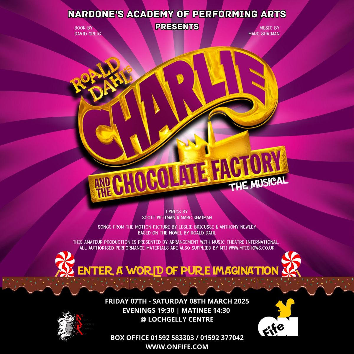 Charlie & The Chocolate Factory - The Musical