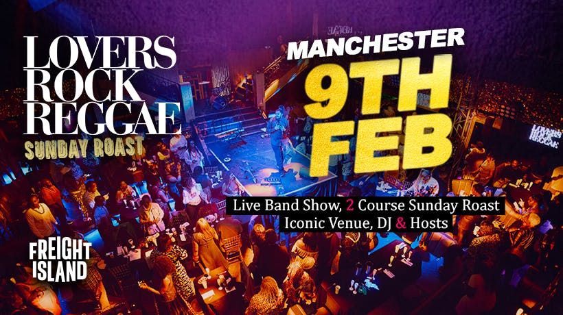 Lovers Rock Reggae Feast- Manchester - Sun 9th Feb