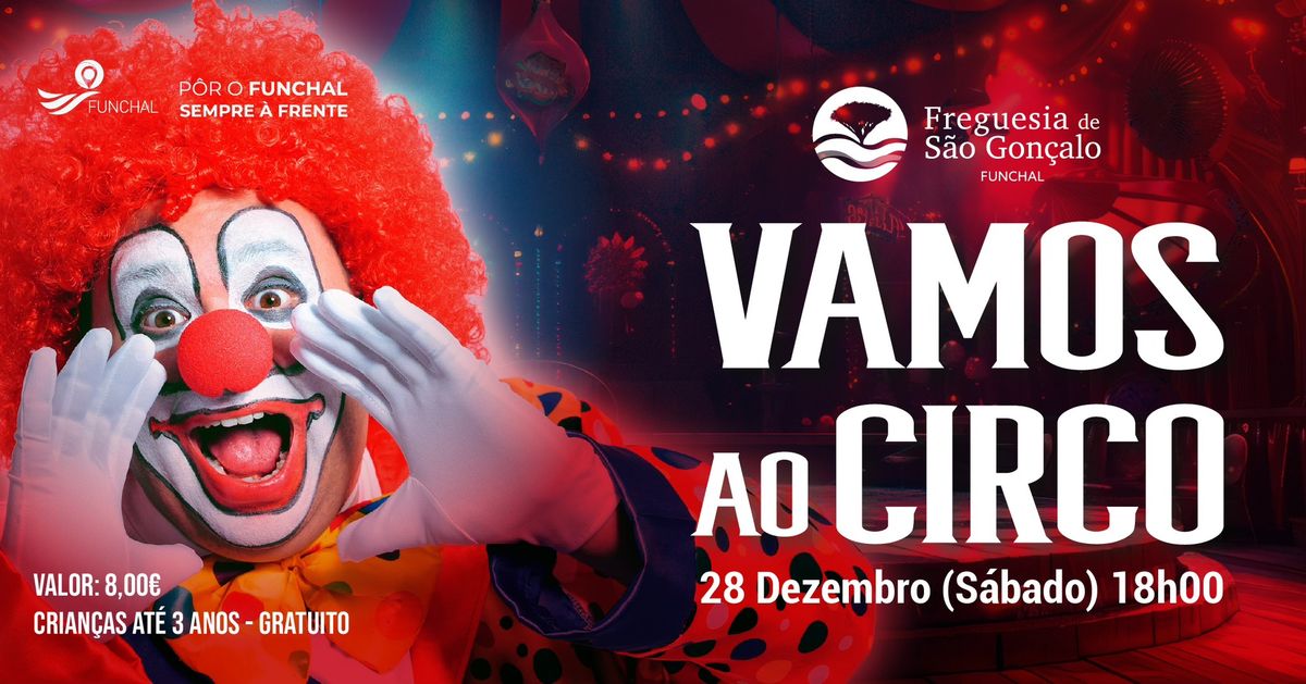 VAMOS AO CIRCO? VAMOS!!