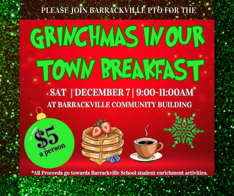 Barrackville School PTO\u2019s Grinchmas in our Town Breakfast