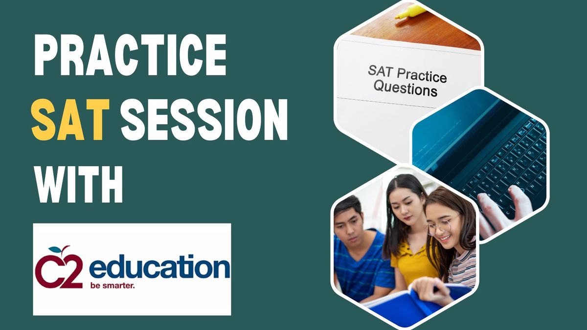 Practice SAT Session with C2 Education