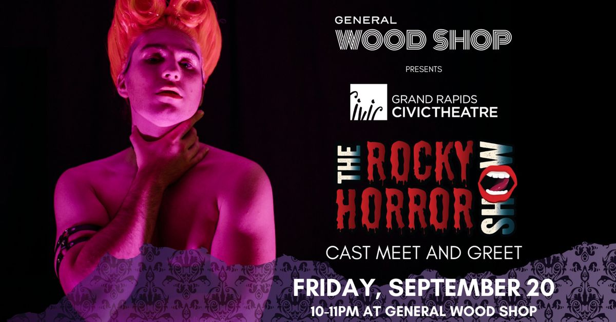 The Rocky Horror Show Cast Meet and Greet