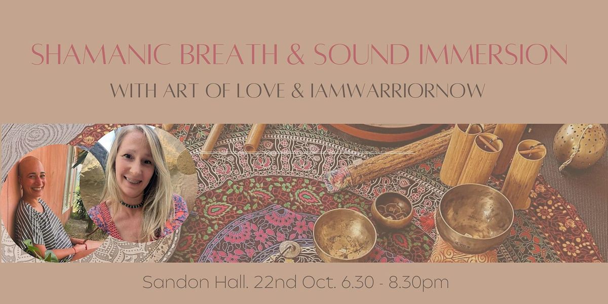 Shamanic Breathwork and Sound Immersion - Sandon Hall