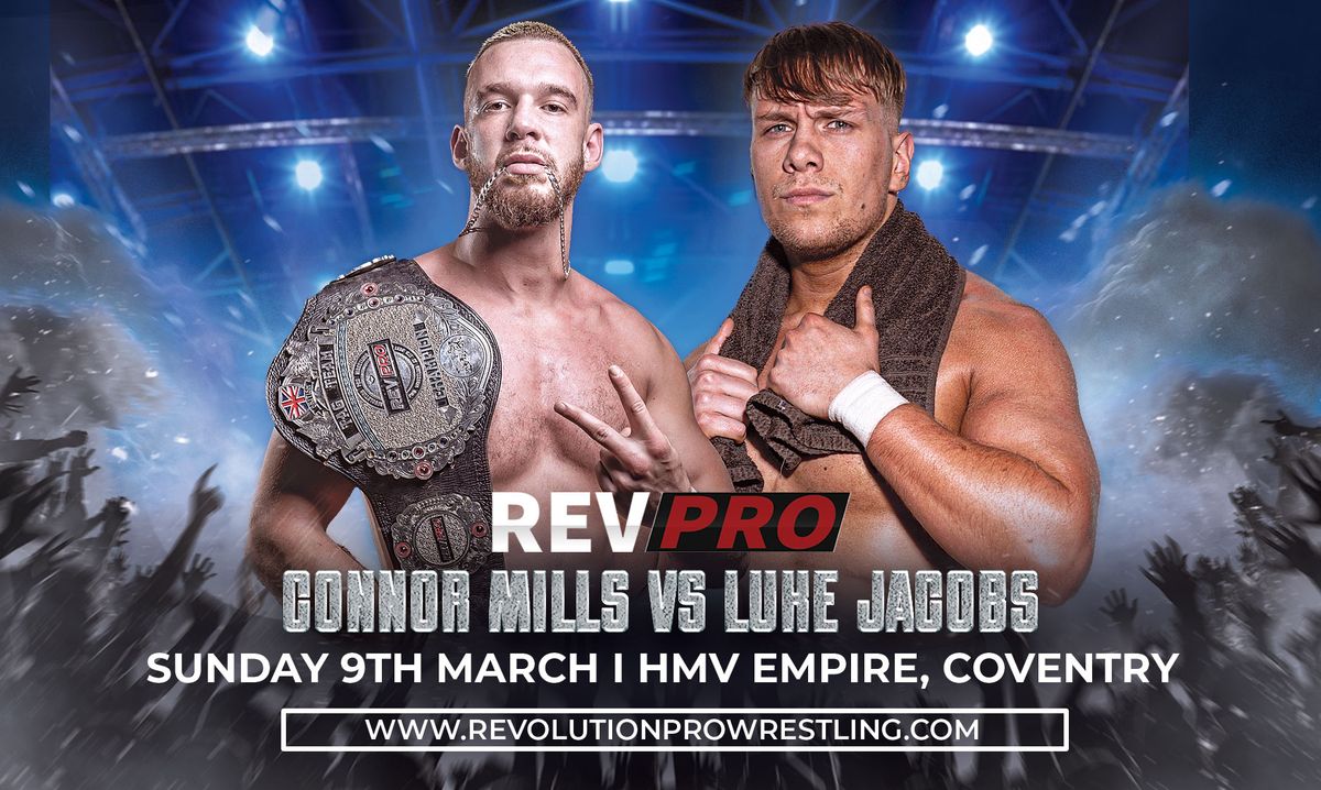 RevPro Live In Coventry \u2013 HMV Empire