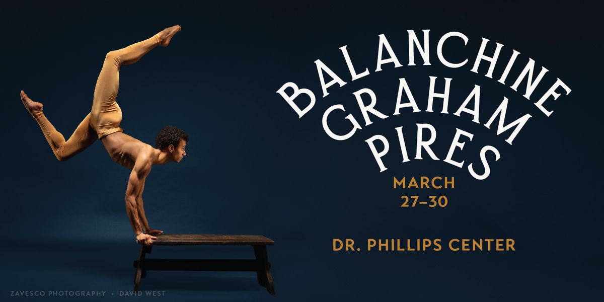 Balanchine, Graham, Pires