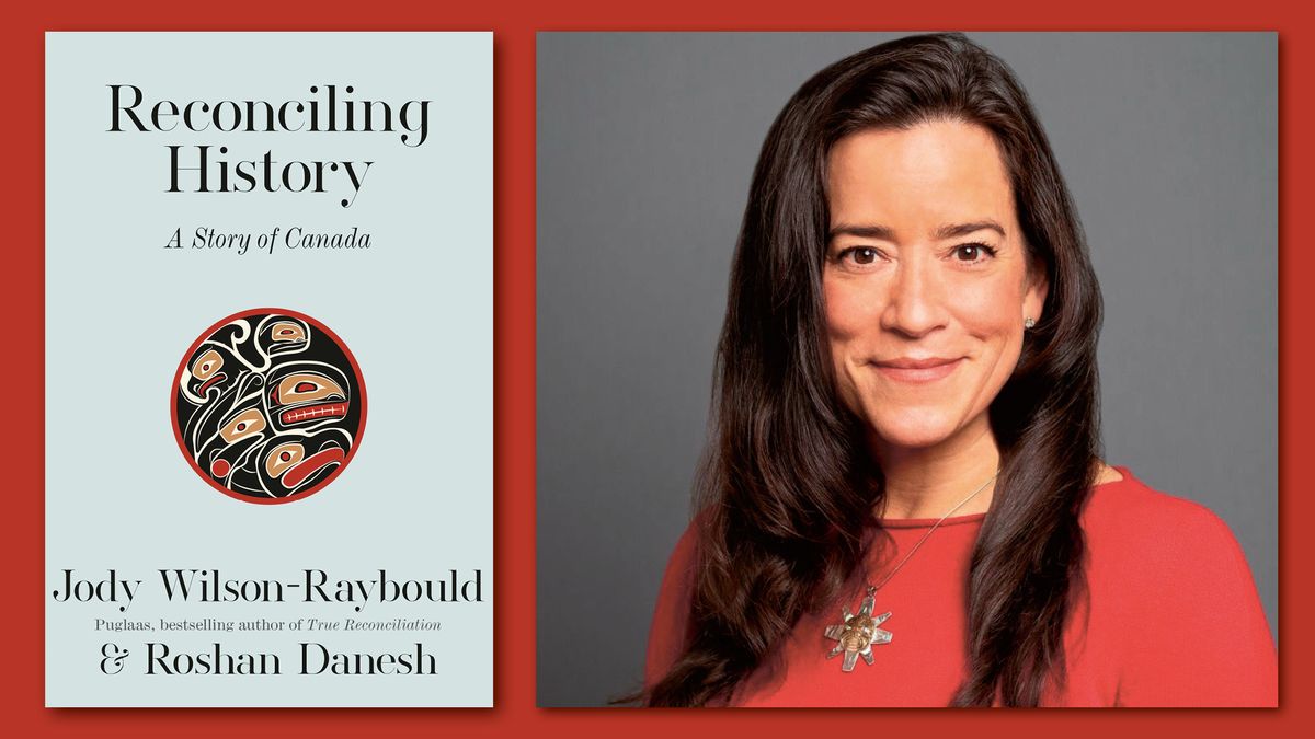 An Evening with Jody Wilson-Raybould (Reconciling History)