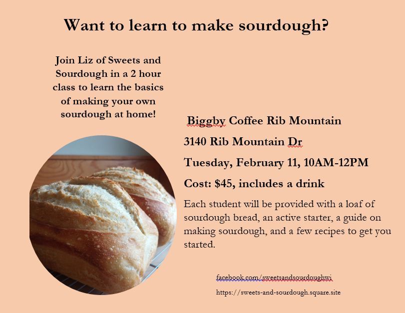 Biggby Coffee Rib Mountain Sourdough Class