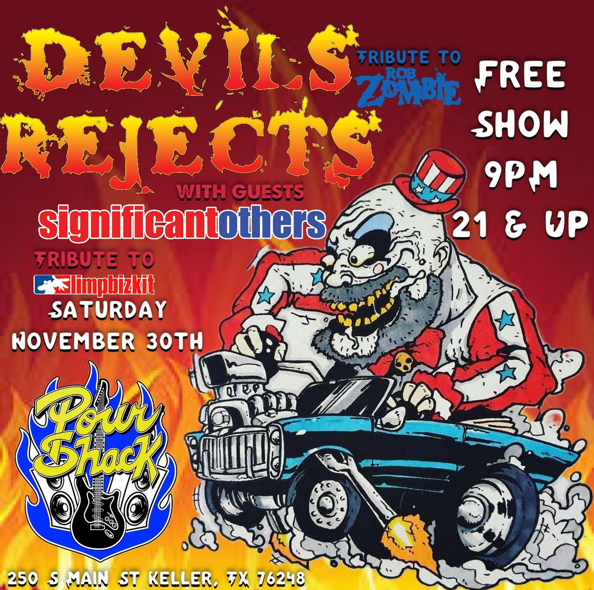 Devil\u2019s Rejects & Significant Others FREE SHOW!!!