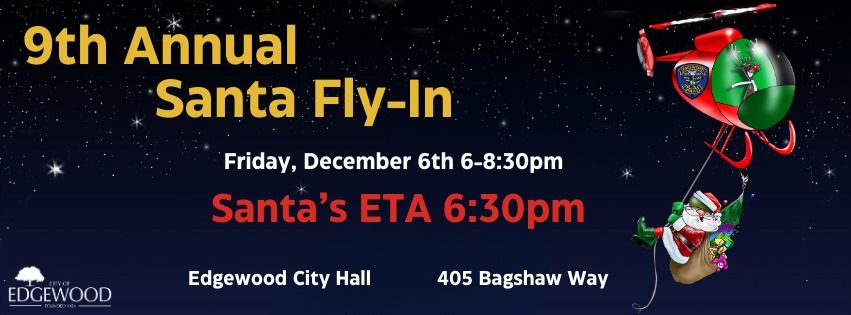 9th Annual Edgewood Santa Fly In