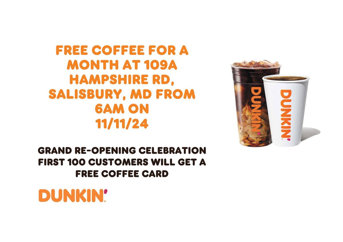 Dunkin' Grand Re-Opening Salisbury