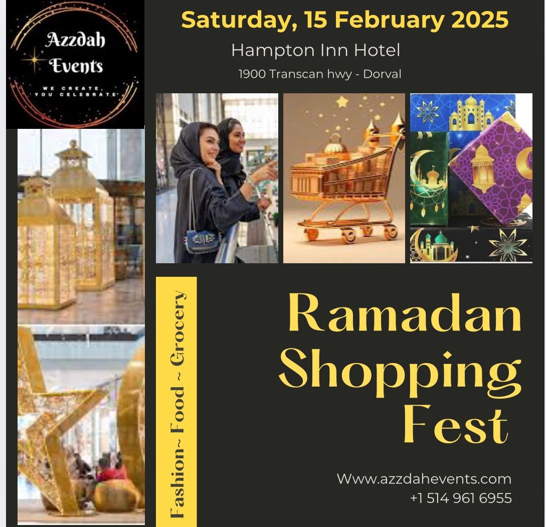 Montreal Ramadan Shopping Fest