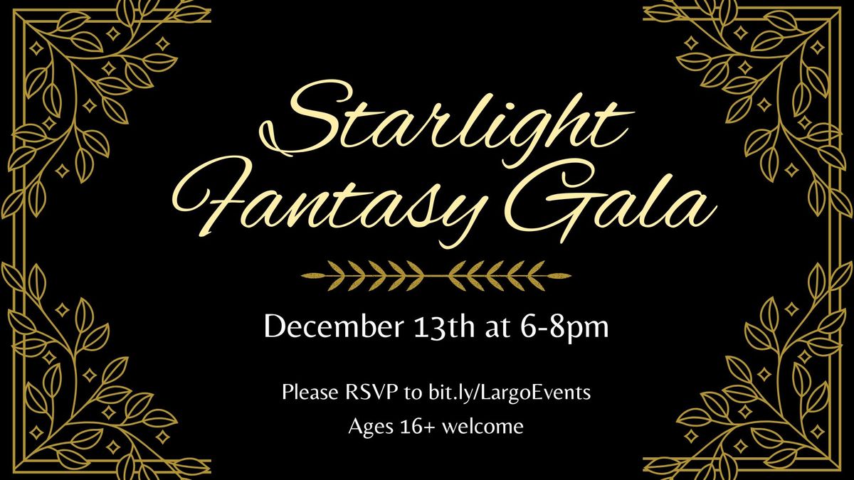 Starlight Fantasy Gala