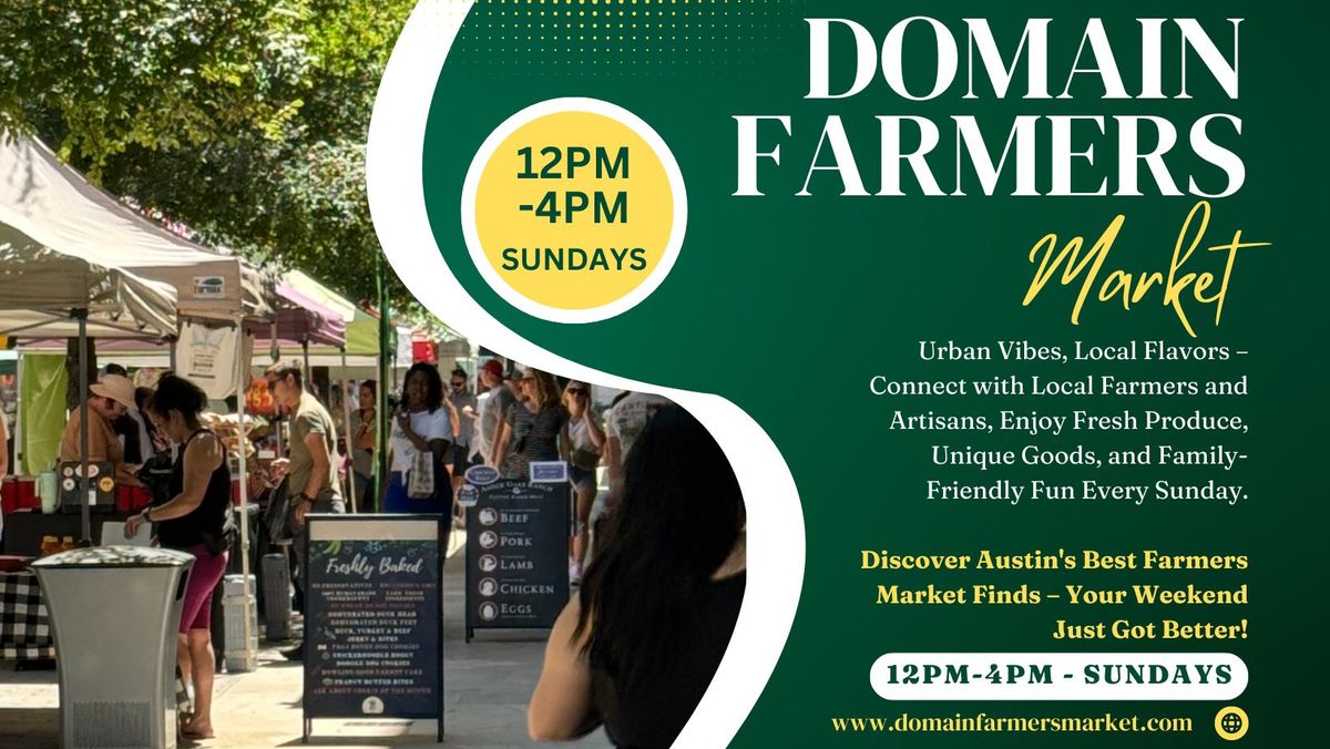 Domain Farmers Market Sundays - Best Austin Farmers Market Finds