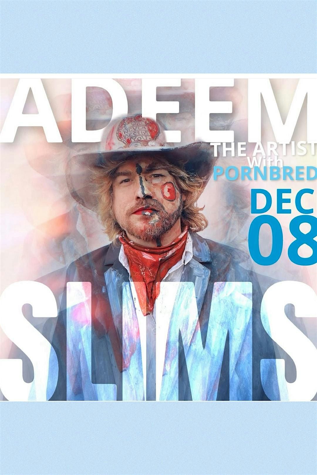 Adeem the Artist and Pornbred