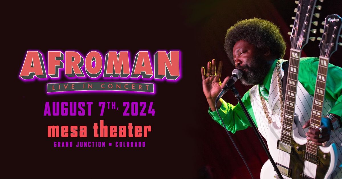 AFROMAN \u2022 Mesa Theater | Grand Jct, CO 