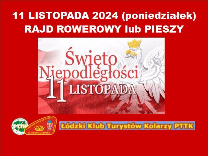 RAJD ROWEROWY lub PIESZY - w Narodowe \u015awi\u0119to Niepodleg\u0142o\u015bci