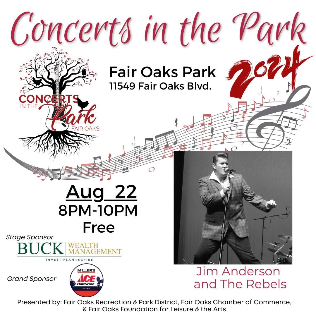 Fair Oaks Concerts in the Park - Jim Anderson and The Rebels
