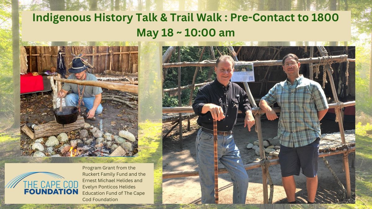 Indigenous History Talk & Trail Walk
