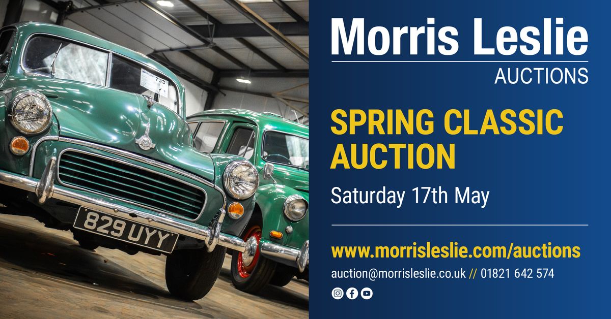 SPRING CLASSIC AUCTION - Morris Leslie Auctions