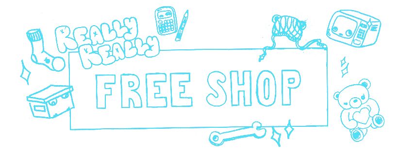 March 2024: Really Really Free Shop