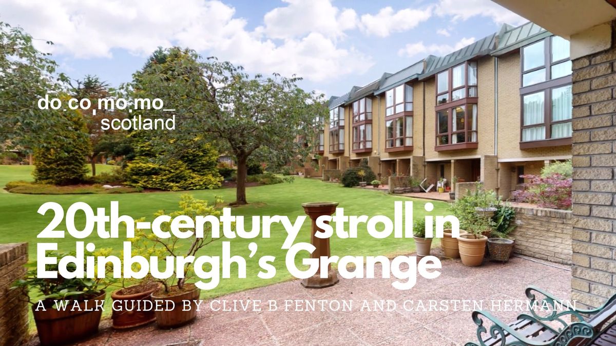 20th-century stroll in Edinburgh's Grange