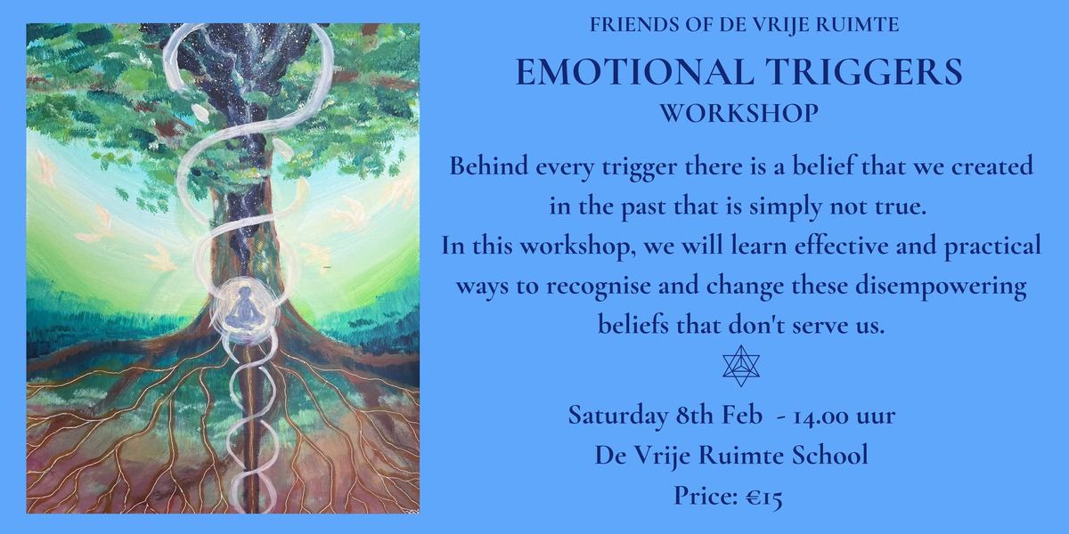 THE HAGUE - Emotional Triggers Workshop  by Laura Fraticelli