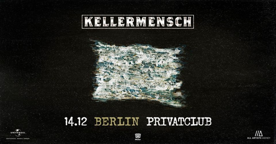 Kellermensch \/\/\/ Berlin