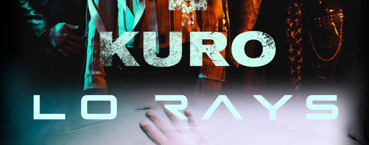 KURO, Lo Rays & Chekovs Gun | Edinburgh